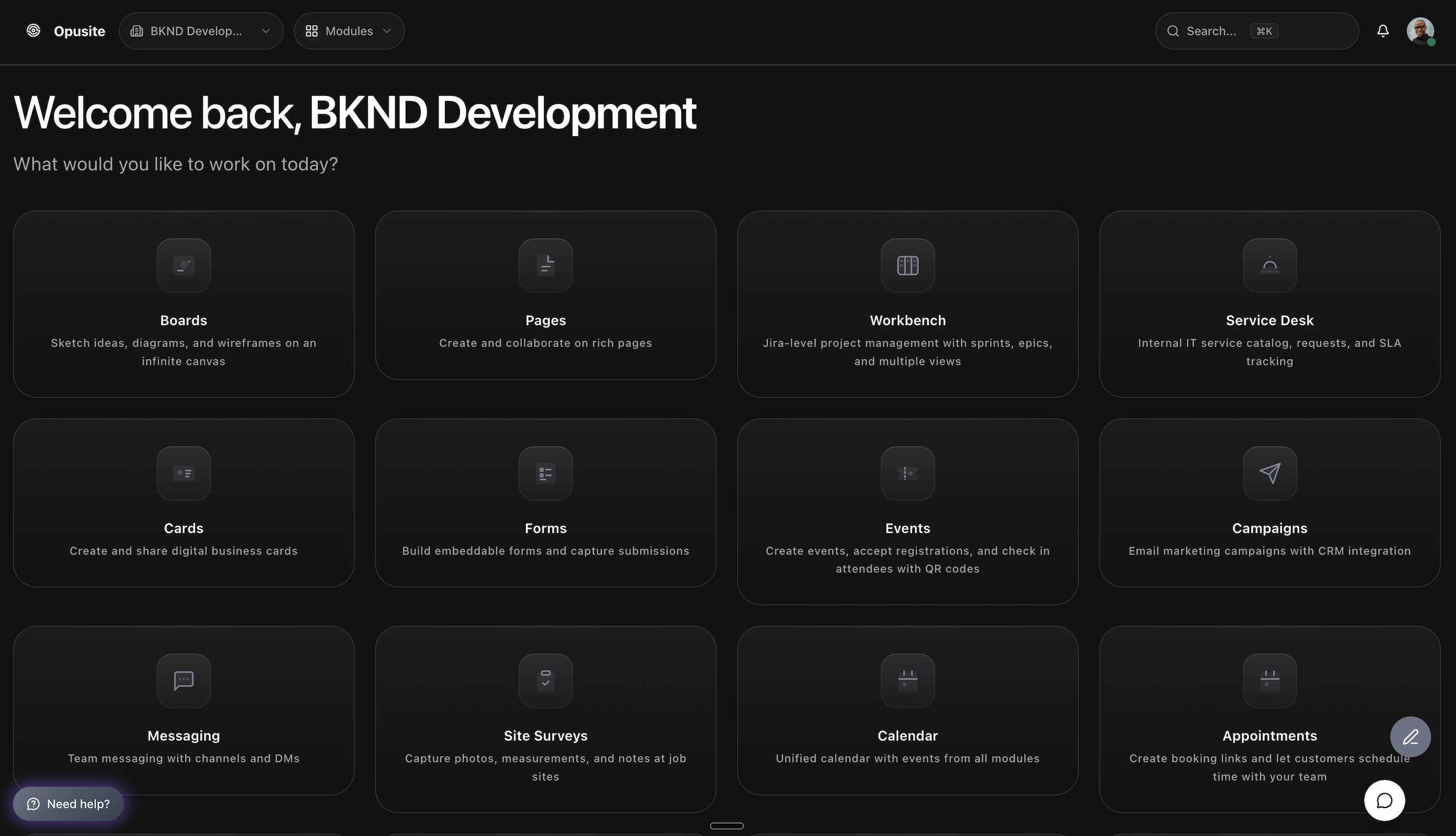 The Opusite home screen for BKND Development, listing the Boards, Pages, Workbench, Service Desk, Cards, Forms, Events, Campaigns, Messaging, Site Surveys, Calendar, and Appointments modules